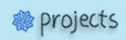 projects