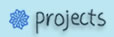 projects